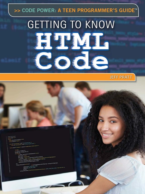 Title details for Getting to Know HTML Code by Jeff Pratt - Available